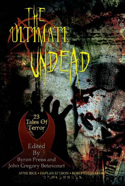 The Ultimate Undead by Rice Anne