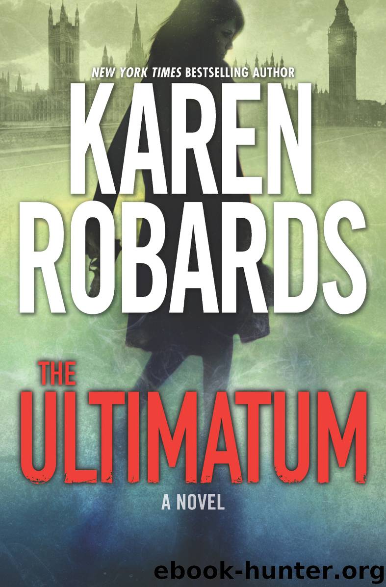 The Ultimatum--An International Spy Thriller by Karen Robards
