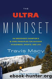 The Ultra Mindset by Travis Macy