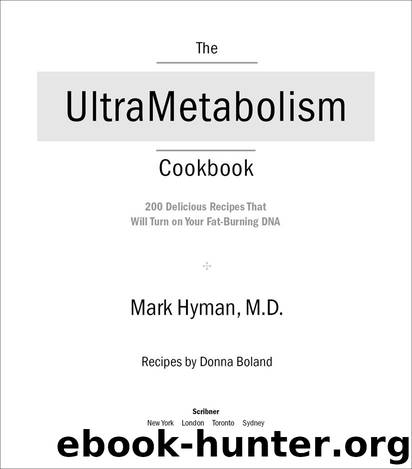 The UltraMetabolism Cookbook by Mark Hyman M.D