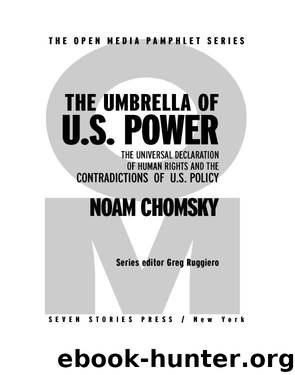 The Umbrella of U.S. Power by Noam Chomsky