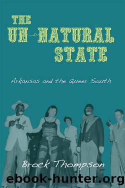 The Un-Natural State by Brock Thompson