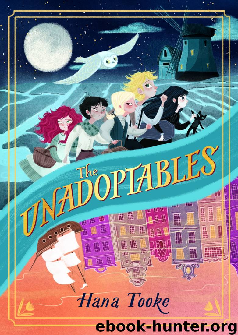 The Unadoptables by Hana Tooke