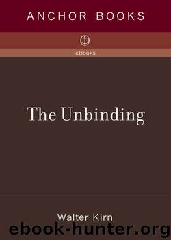 The Unbinding by Walter Kirn