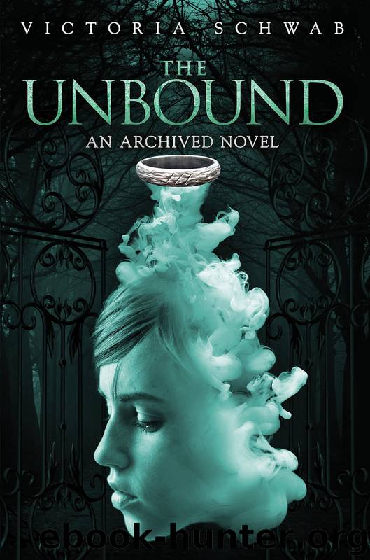 The Unbound by Victoria Schwab