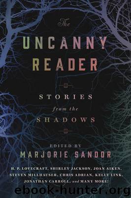 The Uncanny Reader by Marjorie Sandor
