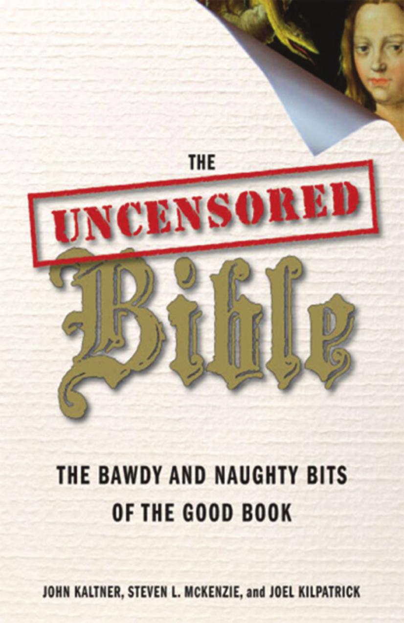 The Uncensored Bible by Unknown