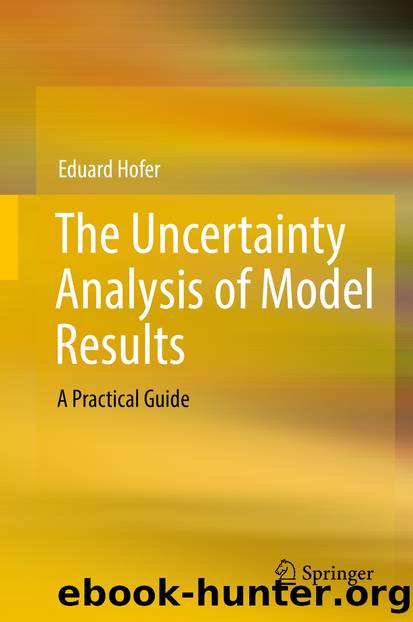The Uncertainty Analysis of Model Results by Eduard Hofer