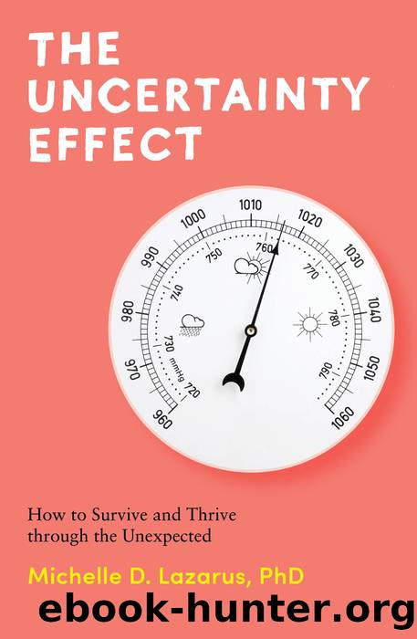 The Uncertainty Effect by Lazarus Michelle;