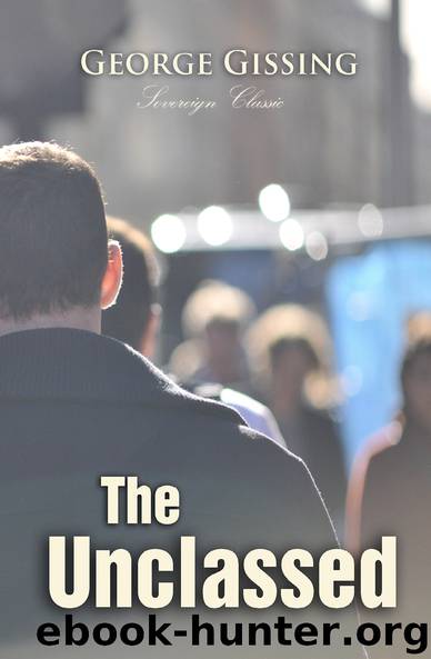 The Unclassed by George Gissing