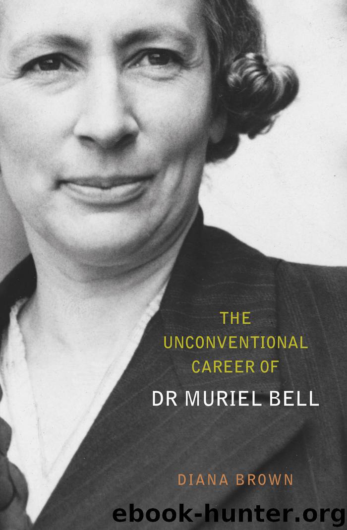 The Unconventional Career of Muriel Bell by Diana Brown