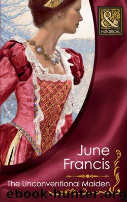 The Unconventional Maiden by June Francis