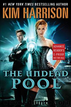 The Undead Pool (ARC) by Kim Harrison