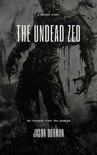 The Undead Zed by Durman Jason
