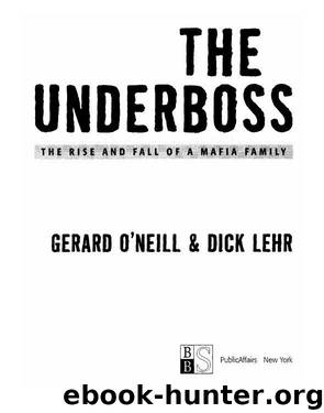 The Underboss by Dick Lehr
