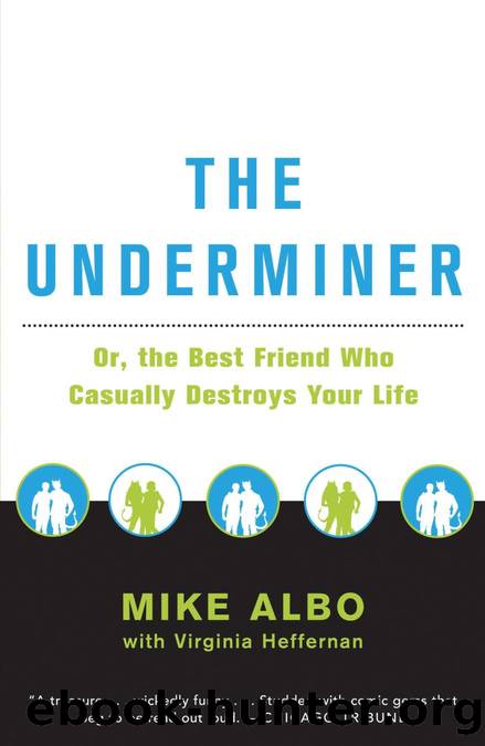 The Underminer by Mike Albo