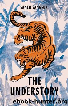 The Understory by Saneh Sangsuk
