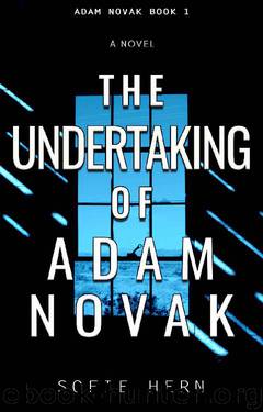 The Undertaking of Adam Novak by Sofie Hern