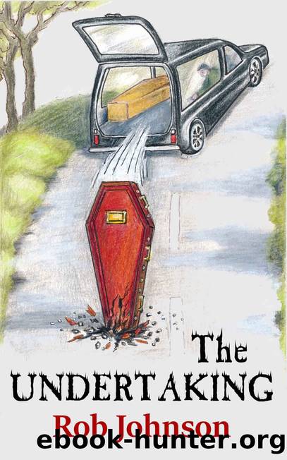 The Undertaking: A comedy spy caper (Cremains Book 2) by Rob Johnson