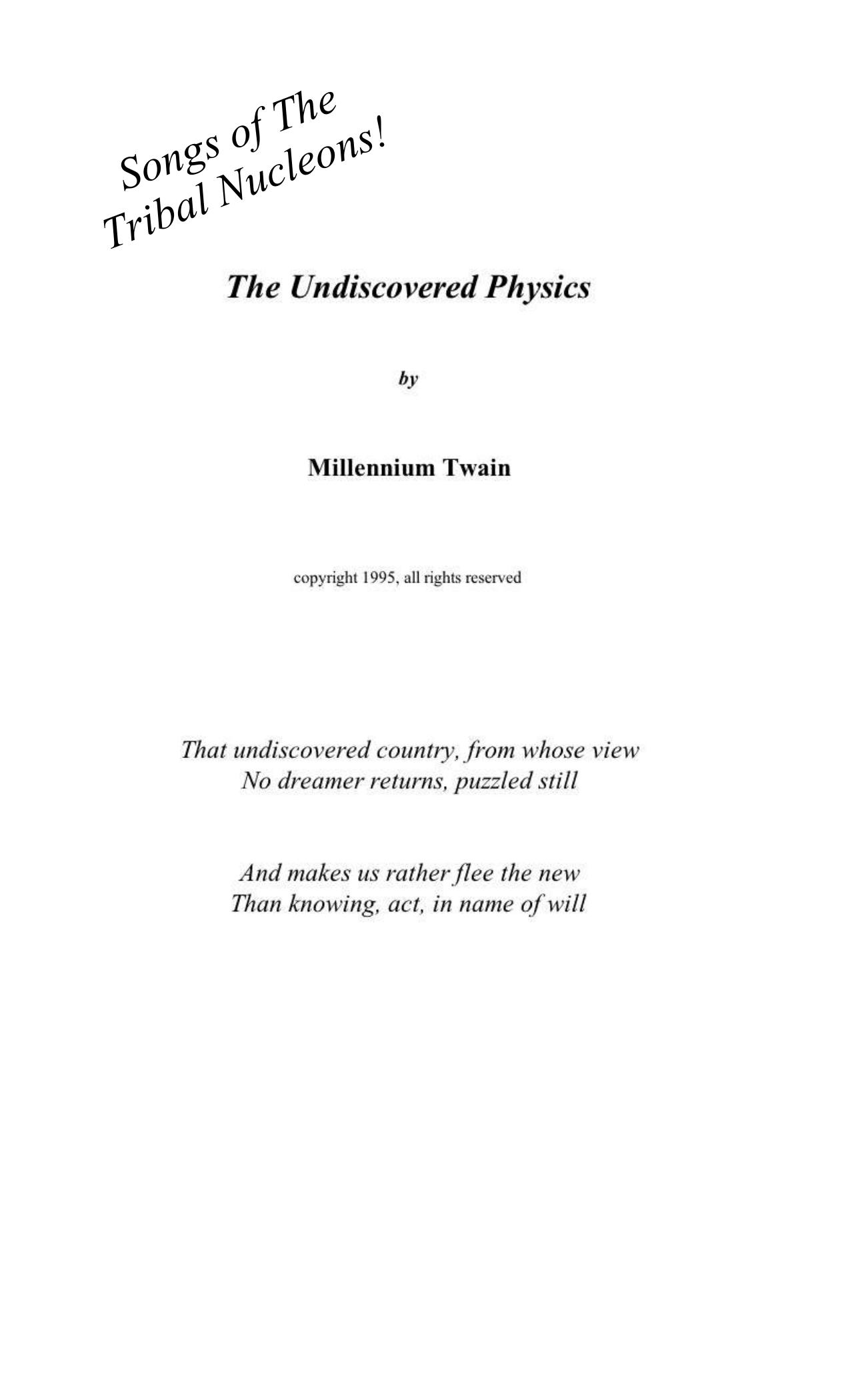 The Undiscovered Physics by Unknown