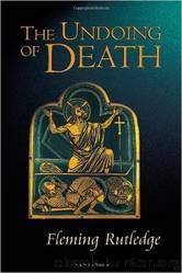 The Undoing of Death by Fleming Rutledge