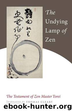 The Undying Lamp of Zen by Zen Master Torei Enji