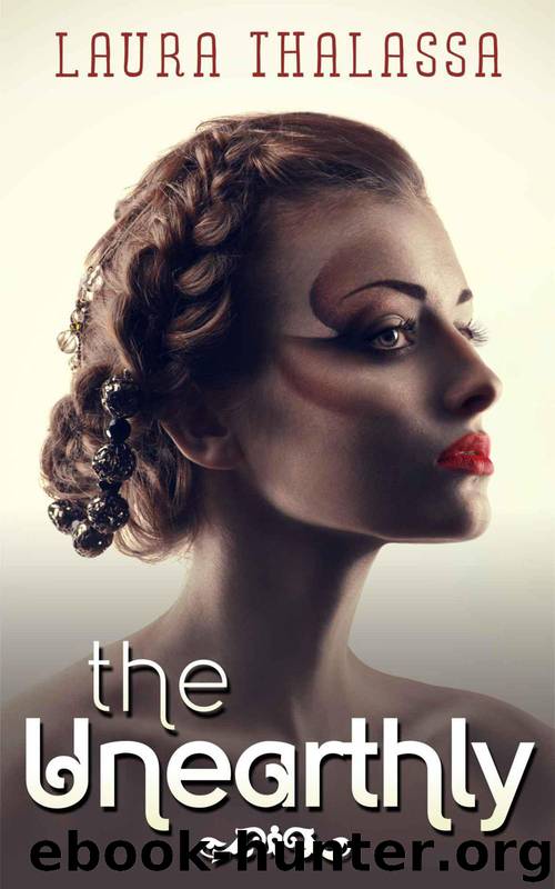 The Unearthly (The Unearthly Series) by Thalassa Laura