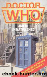 The Unearthly Child by Terrance Dicks