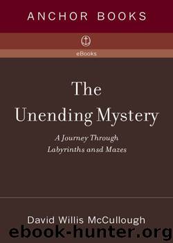 The Unending Mystery by David W. McCullough