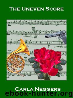 The Uneven Score by Carla Neggers