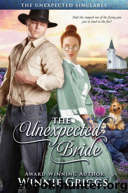 The Unexpected Bride (The Unexpected Sinclares Book 1) by Griggs Winnie