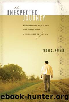 The Unexpected Journey by Thom S. Rainer