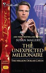 The Unexpected Millionaire by Susan Mallery