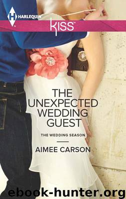 The Unexpected Wedding Guest by Aimee Carson