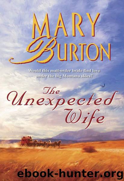 The Unexpected Wife (Harlequin Historical) by Burton Mary