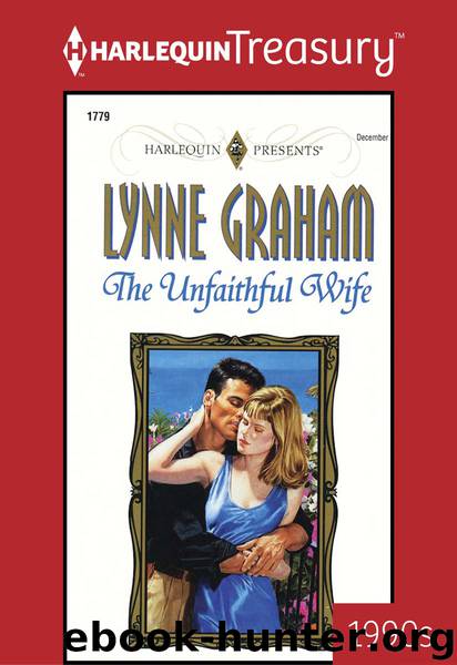 The Unfaithful Wife by Lynne Graham