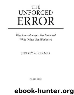 The Unforced Error by Krames Jeffrey A