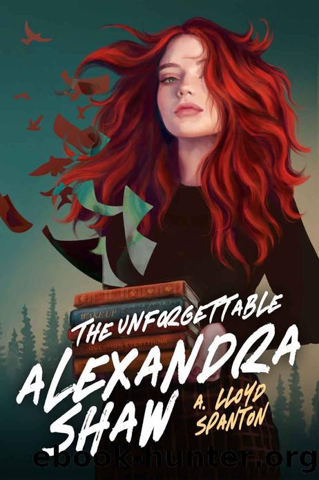 The Unforgettable Alexandra Shaw (The Forgotten Academy Duology Book 1) by A. Lloyd Spanton