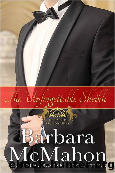 The Unforgettable Sheikh by Barbara McMahon