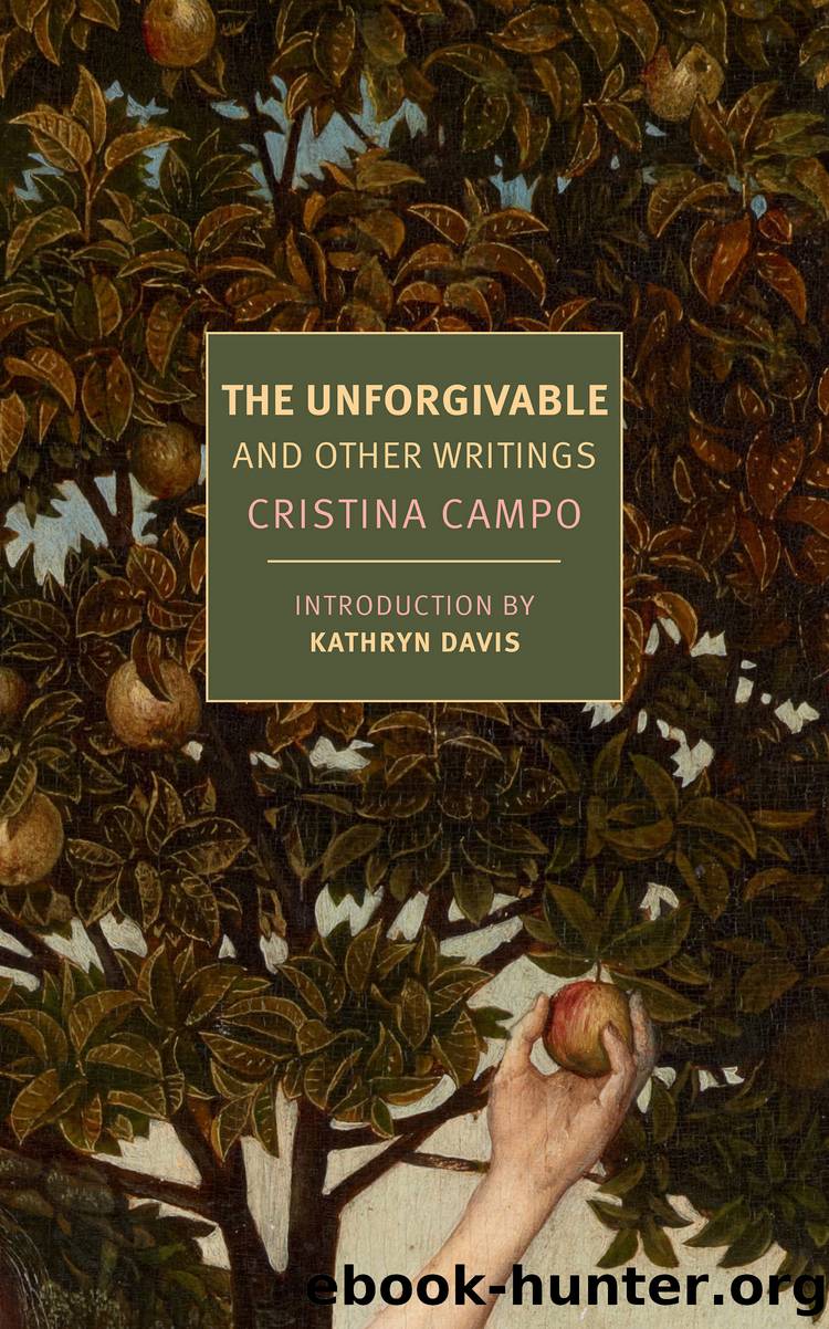 The Unforgivable by Cristina Campo