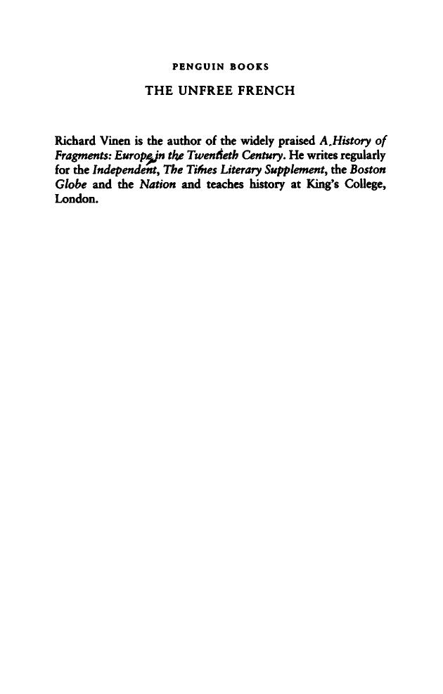 The Unfree French: Life Under the Occupation by Richard Vinen