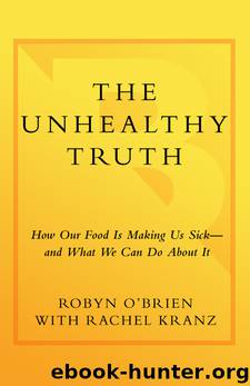 The Unhealthy Truth by Robyn O'Brien