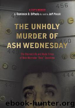 The Unholy Murder of Ash Wednesday by Dominick D. DiPaolo