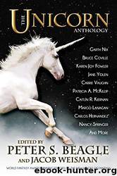 The Unicorn Anthology by Peter S Beagle (ed)