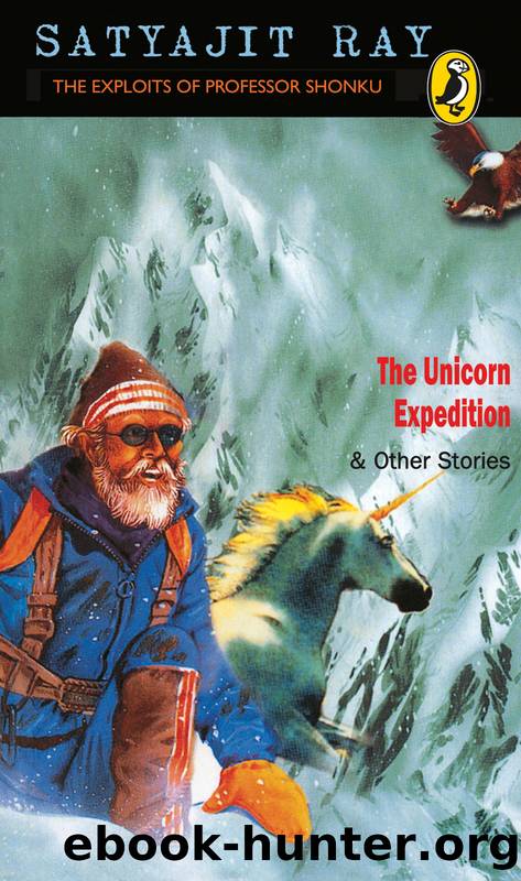The Unicorn Expedition by Satyajit Ray