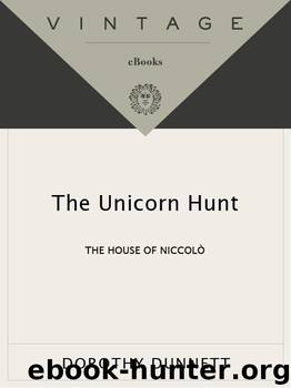 The Unicorn Hunt by Dorothy Dunnett