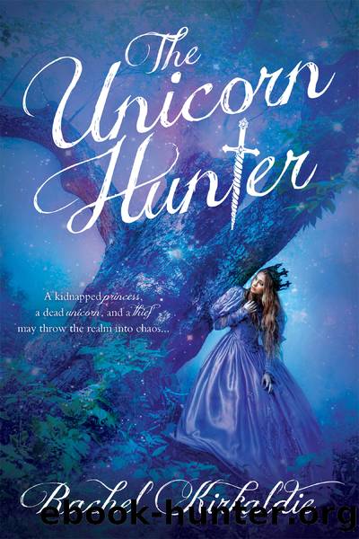 The Unicorn Hunter by Rachel Kirkaldie