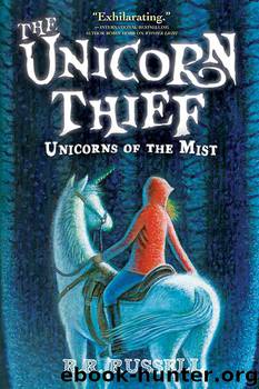 The Unicorn Thief by R. R. Russell