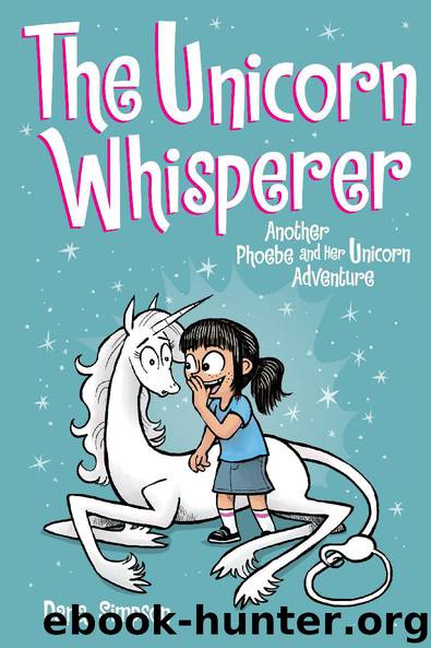 The Unicorn Whisperer by Dana Simpson