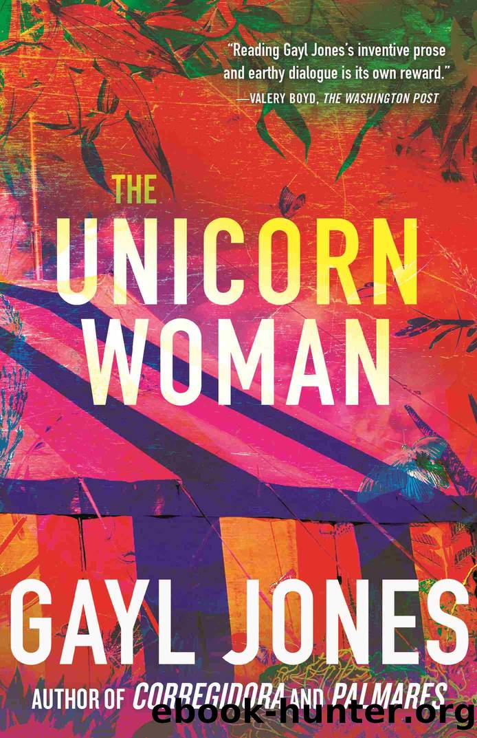 The Unicorn Woman by Gayl Jones